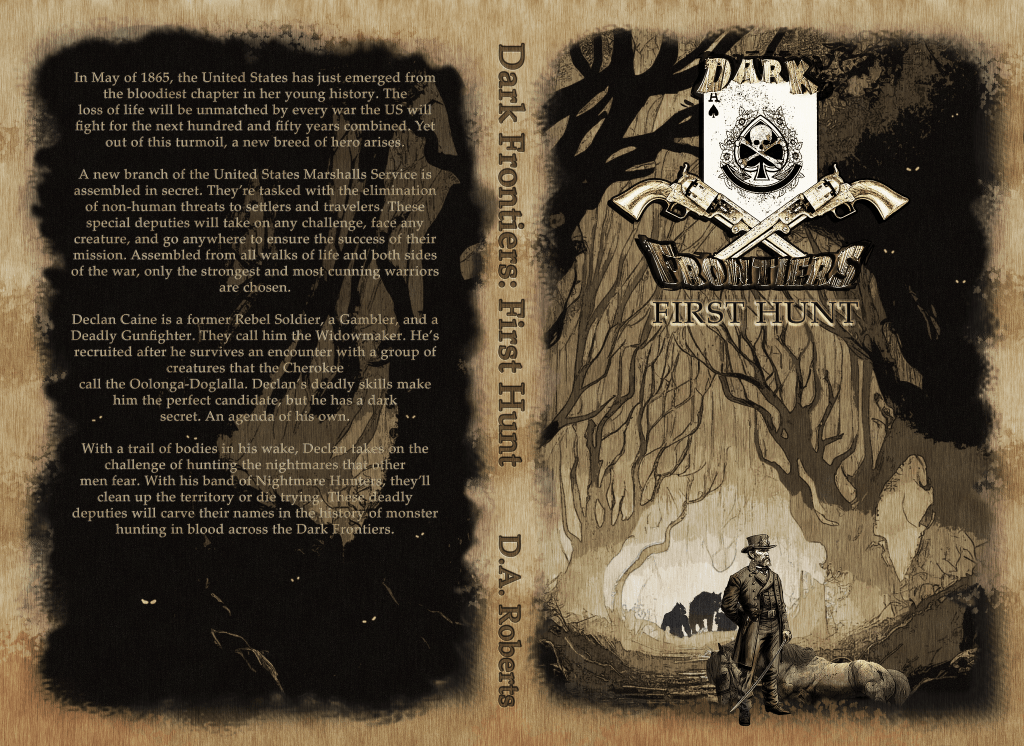 New Release! “Dark Frontiers: First Hunt” – D.A. Roberts – Author